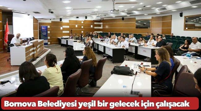 Bornova Belediyesi yeşil bir gelecek için çalışacak