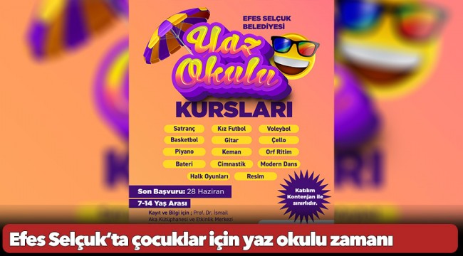 Efes Selçuk’ta çocuklar için yaz okulu zamanı