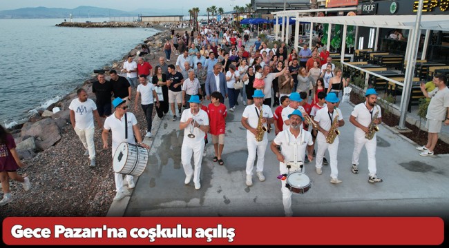 Gece Pazarı&#039;na coşkulu açılış