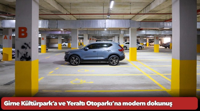 Girne Kültürpark’a ve Yeraltı Otoparkı’na modern dokunuş