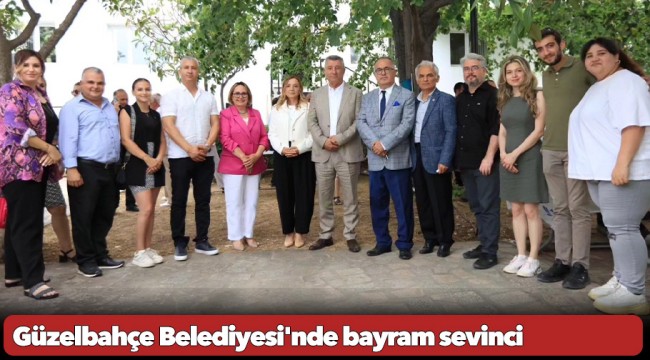 Güzelbahçe Belediyesi'nde bayram sevinci
