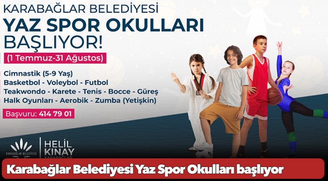 Karabağlar Belediyesi Yaz Spor Okulları başlıyor