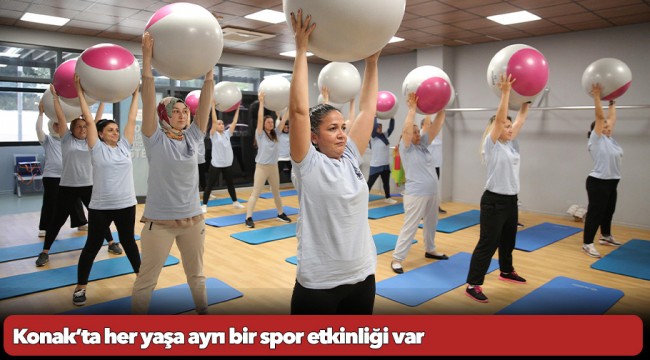 Konak’ta her yaşa ayrı bir spor etkinliği var