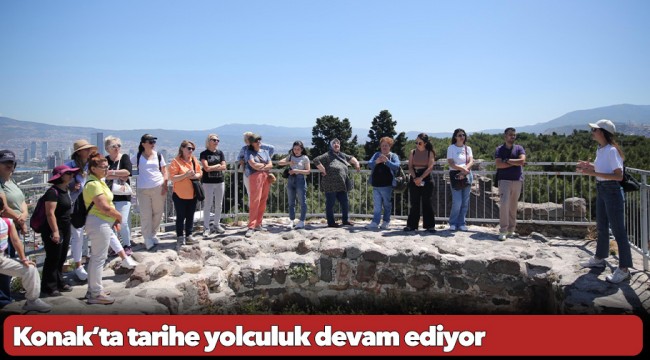 Konak’ta tarihe yolculuk devam ediyor