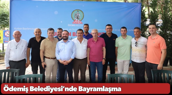 Ödemiş Belediyesi’nde Bayramlaşma
