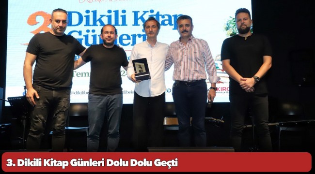 3. Dikili Kitap Günleri Dolu Dolu Geçti