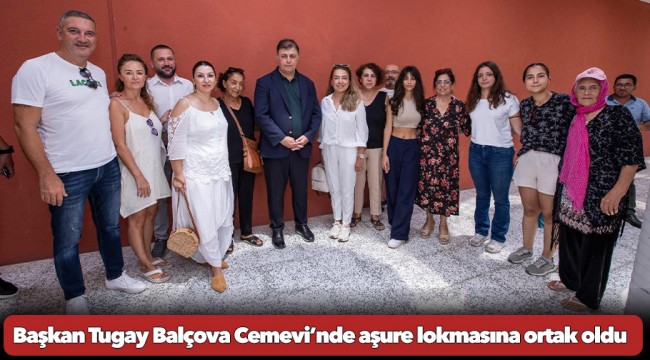Başkan Tugay Balçova Cemevi’nde aşure lokmasına ortak oldu