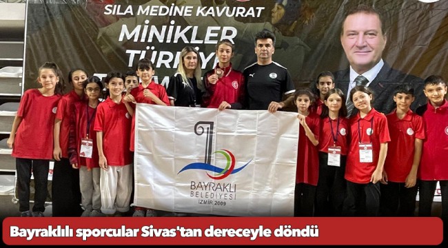 Bayraklılı sporcular Sivas&#039;tan dereceyle döndü