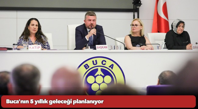 Buca’nın 5 yıllık geleceği planlanıyor