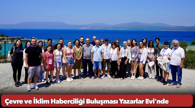 Çevre ve İklim Haberciliği Buluşması Yazarlar Evi’nde