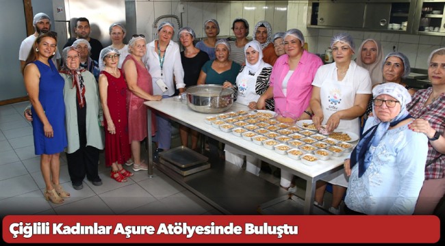 Çiğlili Kadınlar Aşure Atölyesinde Buluştu