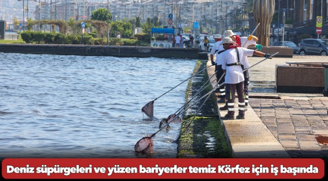 Deniz süpürgeleri ve yüzen bariyerler temiz Körfez için iş başında