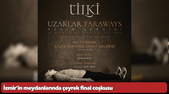 İzmir, bu yaz da sanata doyacak