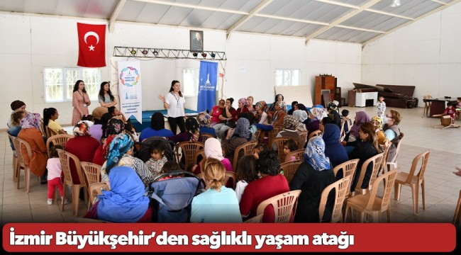 İzmir Büyükşehir’den sağlıklı yaşam atağı