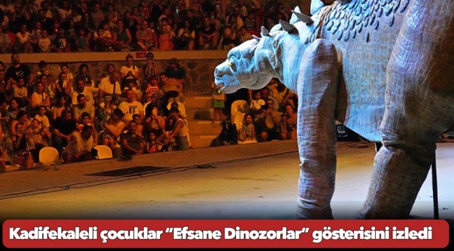 Kadifekaleli çocuklar “Efsane Dinozorlar” gösterisini izledi