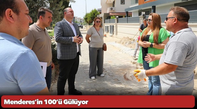 Menderes’in 100’ü Gülüyor
