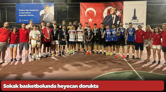 Sokak basketbolunda heyecan dorukta