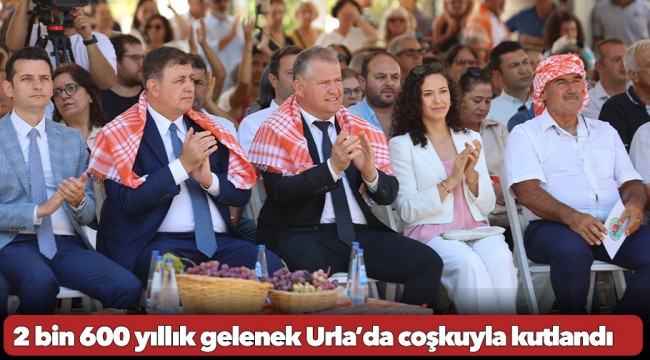 2 bin 600 yıllık gelenek Urla’da coşkuyla kutlandı