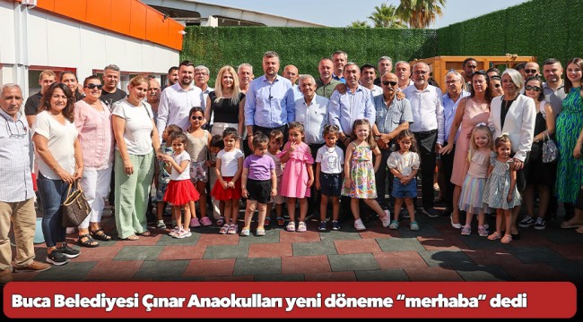 Buca Belediyesi Çınar Anaokulları yeni döneme “merhaba” dedi