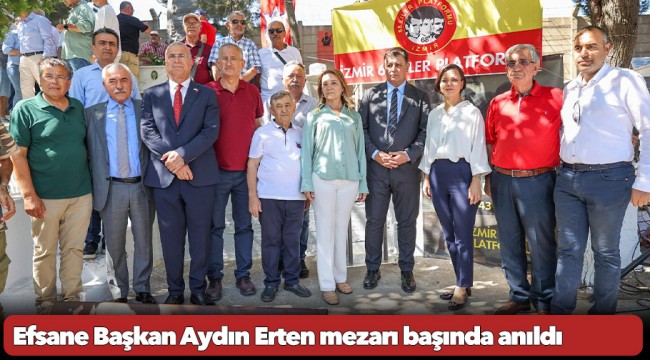 Efsane Başkan Aydın Erten mezarı başında anıldı
