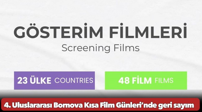 4. Uluslararası Bornova Kısa Film Günleri’nde  geri sayım başladı