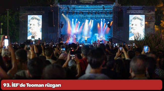 93. İEF'de Teoman rüzgarı