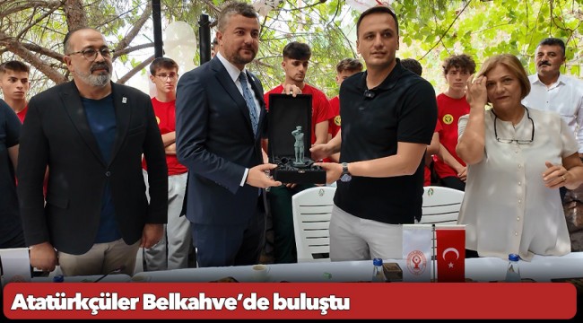 Atatürkçüler Belkahve’de buluştu