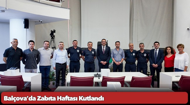 Balçova’da Zabıta Haftası Kutlandı