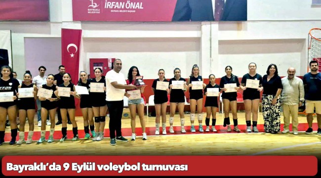 Bayraklı’da 9 Eylül voleybol turnuvası