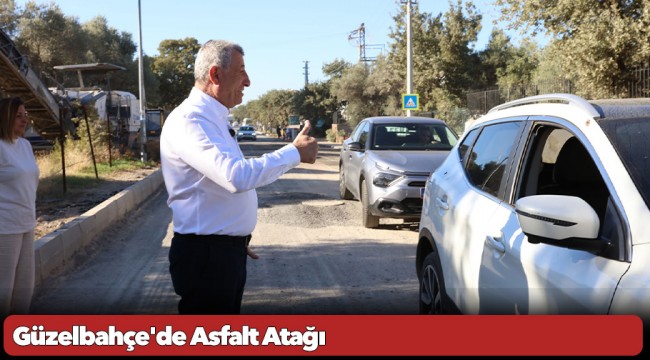 Güzelbahçe&#039;de Asfalt Atağı