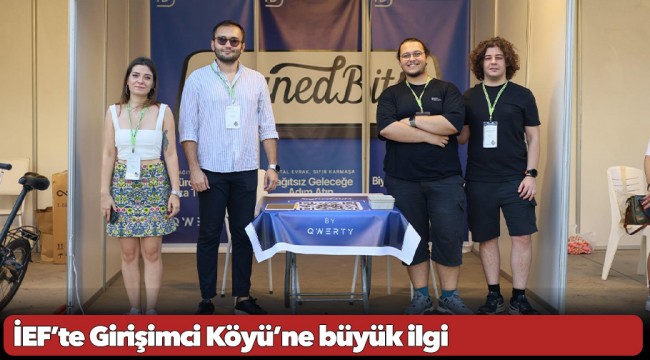 İEF’te Girişimci Köyü’ne büyük ilgi