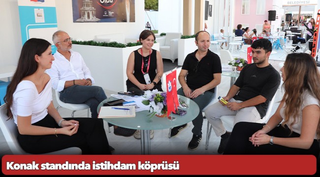 Konak standında istihdam köprüsü