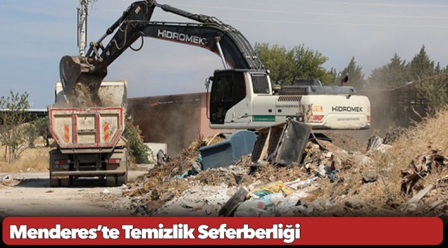 Menderes’te Temizlik Seferberliği