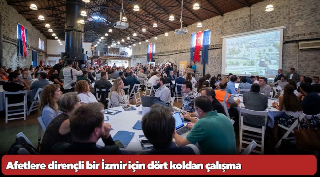 Bir daha 30 Ekimler yaşanmasın diye:  Afetlere dirençli bir İzmir için dört koldan çalışma