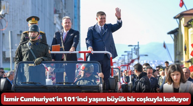 İzmir Cumhuriyet’in 101’inci yaşını büyük bir coşkuyla kutluyor