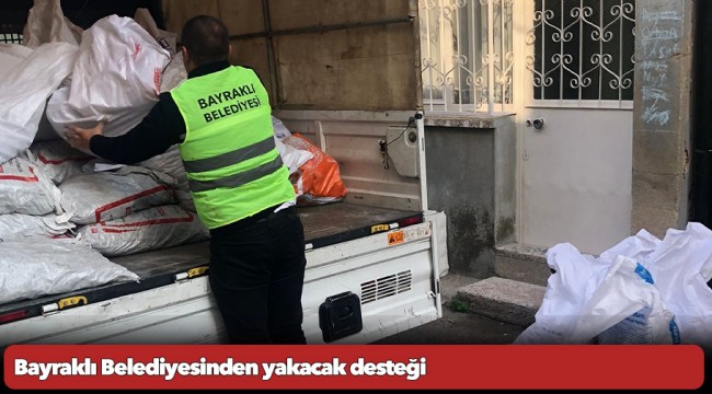 Bayraklı Belediyesinden yakacak desteği