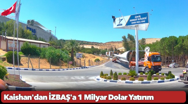 Dünya Kompresör Devi Çinli Kaishan&#039;dan İZBAŞ&#039;a 1 Milyar Dolar Yatırım
