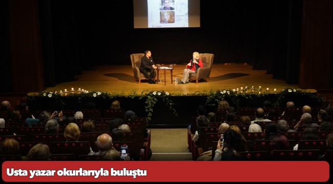Usta yazar okurlarıyla buluştu