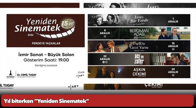 Yıl biterken “Yeniden Sinematek”