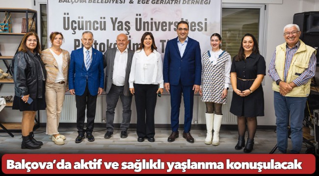 Balçova’da aktif ve sağlıklı yaşlanma konuşulacak