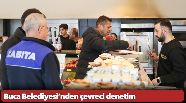 Buca Belediyesi’nden çevreci denetim