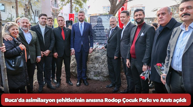 Buca’da asimilasyon şehitlerinin anısına Rodop Çocuk Parkı ve Anıtı açıldı