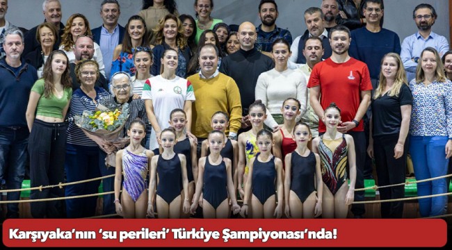 Karşıyaka’nın ‘su perileri’ Türkiye Şampiyonası’nda!