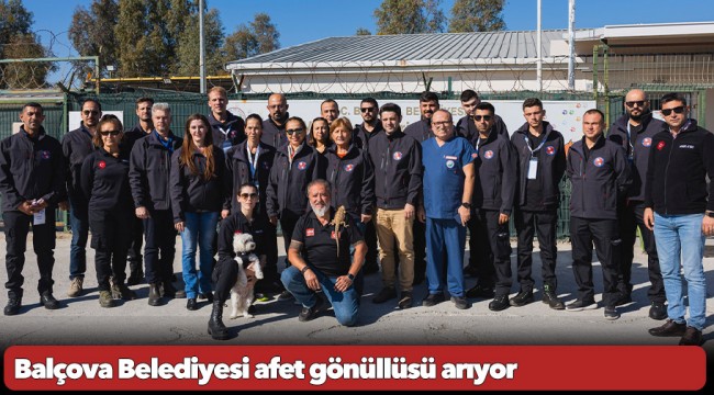Balçova Belediyesi afet gönüllüsü arıyor