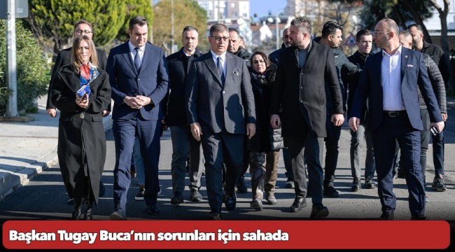 Başkan Tugay, Buca’da asfalt çalışmalarını inceledi yeni alanlar için talimat verdi