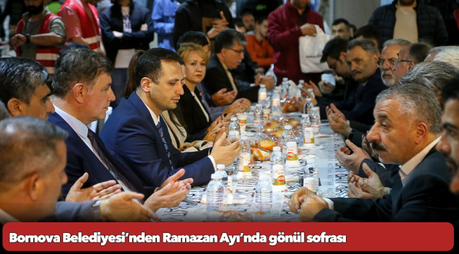 Bornova Belediyesi’nden Ramazan Ayı’nda gönül sofrası