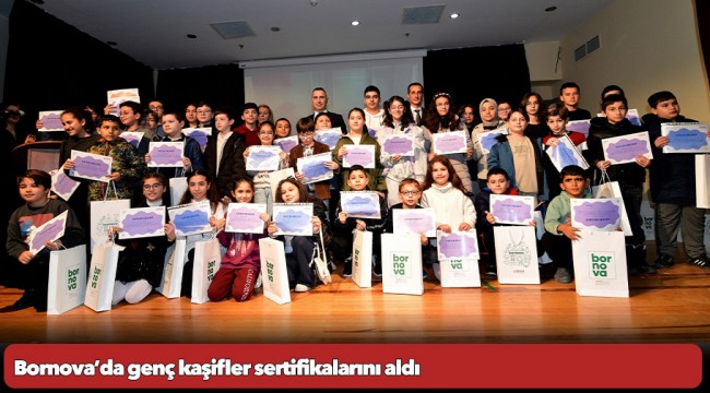 Bornova’da genç kaşifler sertifikalarını aldı