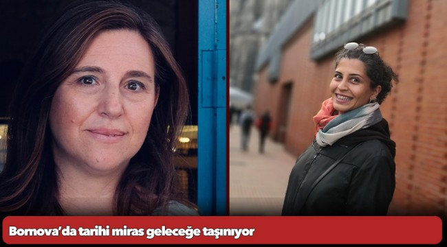 Bornova’da tarihi miras geleceğe taşınıyor