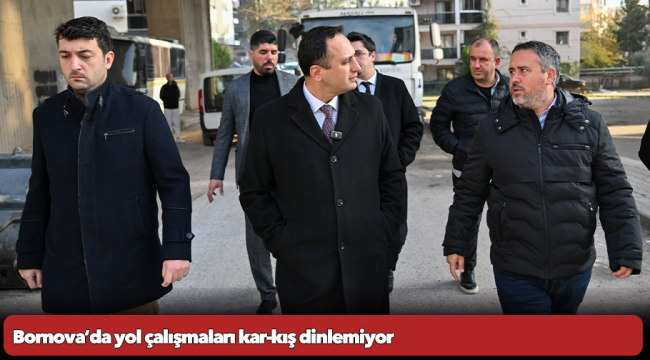 Bornova’da yol çalışmaları kar-kış dinlemiyor