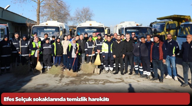 Efes Selçuk sokaklarında temizlik harekâtı